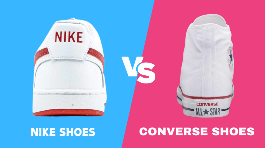 Nike Shoes vs Converse Shoes