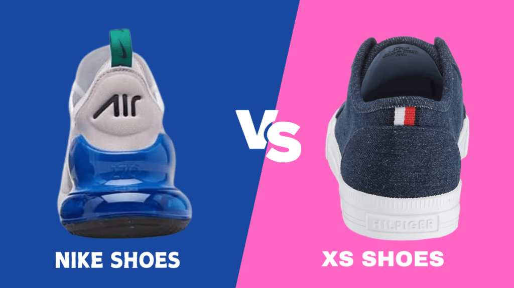 Nike Shoes vs XS Shoes