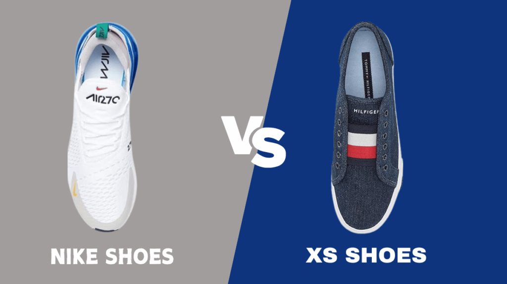 Nike Shoes vs XS Shoes