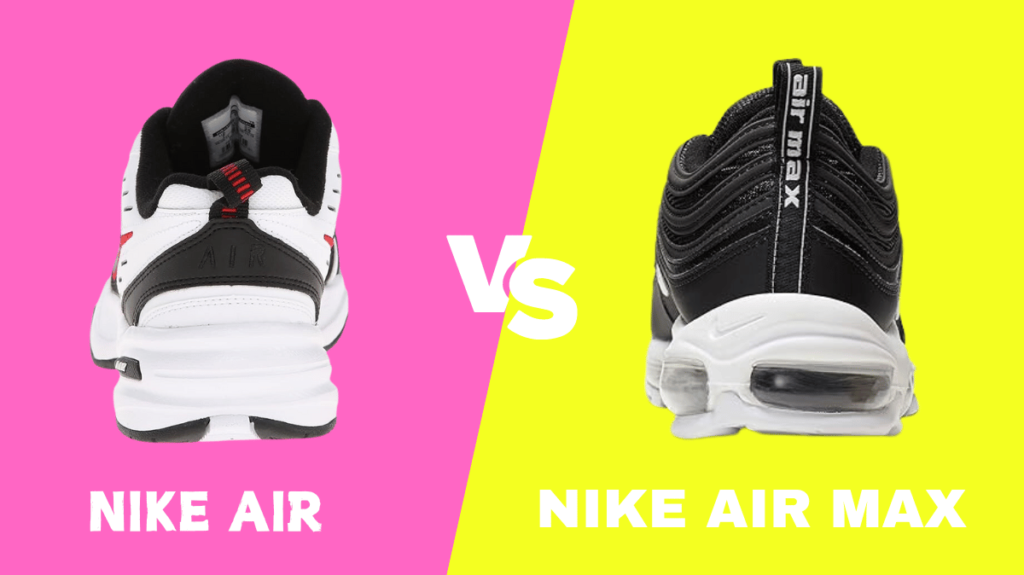 Nike Air vs Nike Air Max