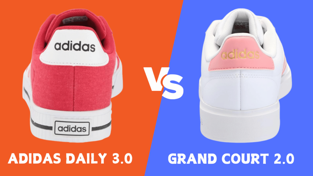 Adidas Daily 3.0 vs Grand Court 2.0