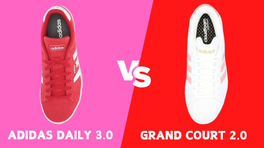 Adidas Daily 3.0 vs Grand Court 2.0