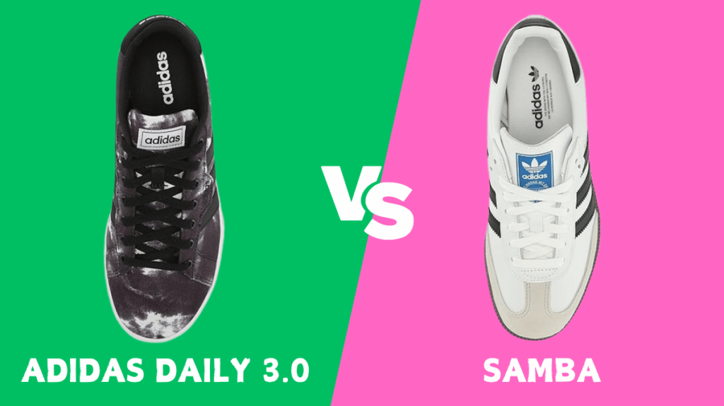 Adidas Daily 3.0 vs Samba