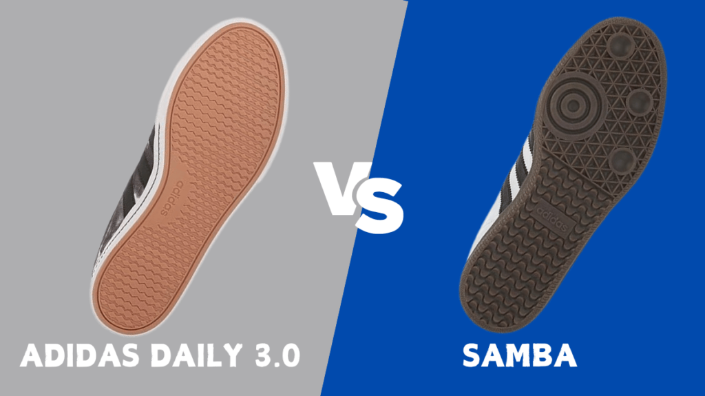 Adidas Daily 3.0 vs Samba