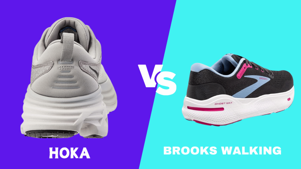 Hoka vs Brooks Walking