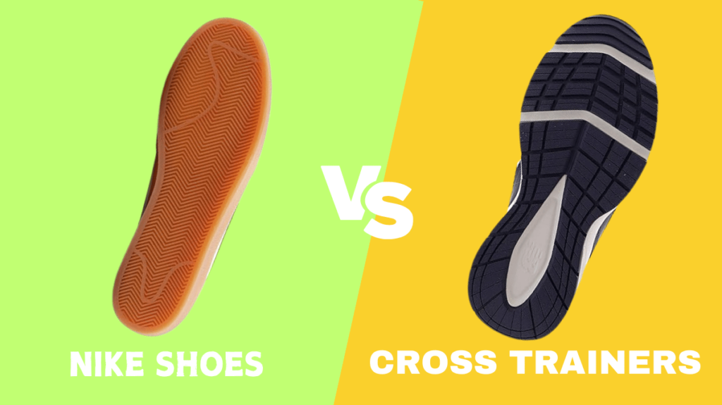 Nike Shoes vs Cross Trainers